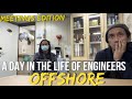 A Day In The Life Of Offshore Engineers 🚢