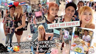 Thai \u0026 Philippines couple - My boyfriend come to Thailand and meet my family! ✈️🥰🇹🇭🇵🇭♥️