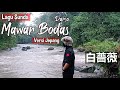 Lagu Sunda MAWAR BODAS - Darso [Versi Jepang] Cover by : Hokage Santuy