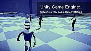 Unity: Creating a very basic game prototype