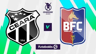 CEARÁ X BARBALHA | 4º RODADA DO CAMPEONATO CEARENSE | AO VIVO | 02/02/25