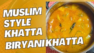 சுவையான மற்றும் சுவையான // 💫KHATTA RECIPE 😋// முஸ்லிம் ஸ்டைல் ​​கட்டா || 💫பிரியாணி கட்டா செய்முறை 💫😋//