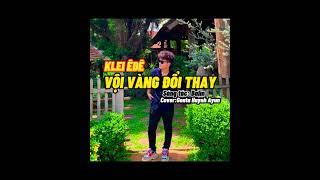 Vôi Vàng Đổi Thay - Balin | Genta Huynh Ayun Cover Nhạc Êđê