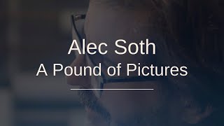 Alec Soth: A Pound of Pictures