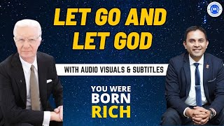 LET GO & LET GOD | Sidharth Shah | Bob Proctor | You Were Born Rich
