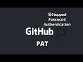 GitHub stopped Password Authentication from 13 August 2021, Use personal access token authentication