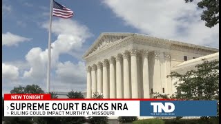 Supreme Court backs NRA; ruling could impact future cases