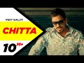 Chitta | Veet Baljit | Badshah | Latest Punjabi Songs 2014