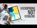 How to Fix iPad Microphone Not Working (tutorial)