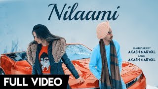 Nilaami - Akash Narwal ( Full Song ) | New Punjabi Songs 2019 | Farmer Squad  Films | Sad song