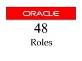 SQL tutorial 48: How to create Roles in Oracle Database