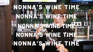 Nonna's Wine Time | Trailer