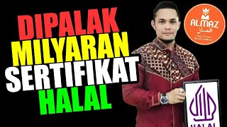 BAHKAN PENGUSAHA MUSLIM DIPALAK MILYARAN UNTUK DAPAT SERTIFIKAT HALAL❗