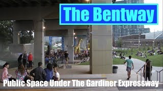 New Public Space Under A Highway - The Bentway