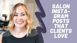Salon Instagram posts that get attention! (8 ideas)