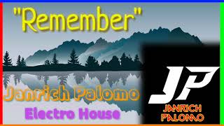 Janrich Palomo - Remember (Official Composed Music)