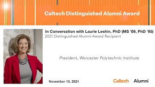 2021 Distinguished Alumni Award - In Conversation with Laurie Leshin