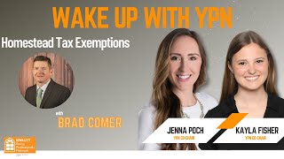 Wake Up with YPN #54 | Homestead Tax Exemptions