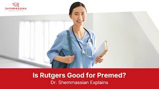Is Rutgers Good for Premed?