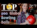 Top 900 Global Bowling Balls #bowlingballreviews