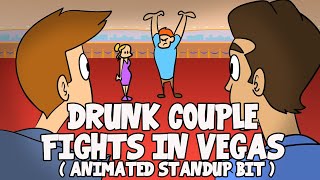 Adam Ray - DRUNK COUPLE FIGHTS IN VEGAS (animated standup bit )
