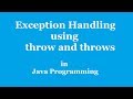 Throw and Throws Keyword in java with Example | Exception Handling Java Programming