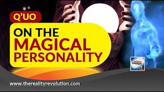 Q’uo On The Magical Personality