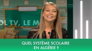 Quel système scolaire en Algérie ?