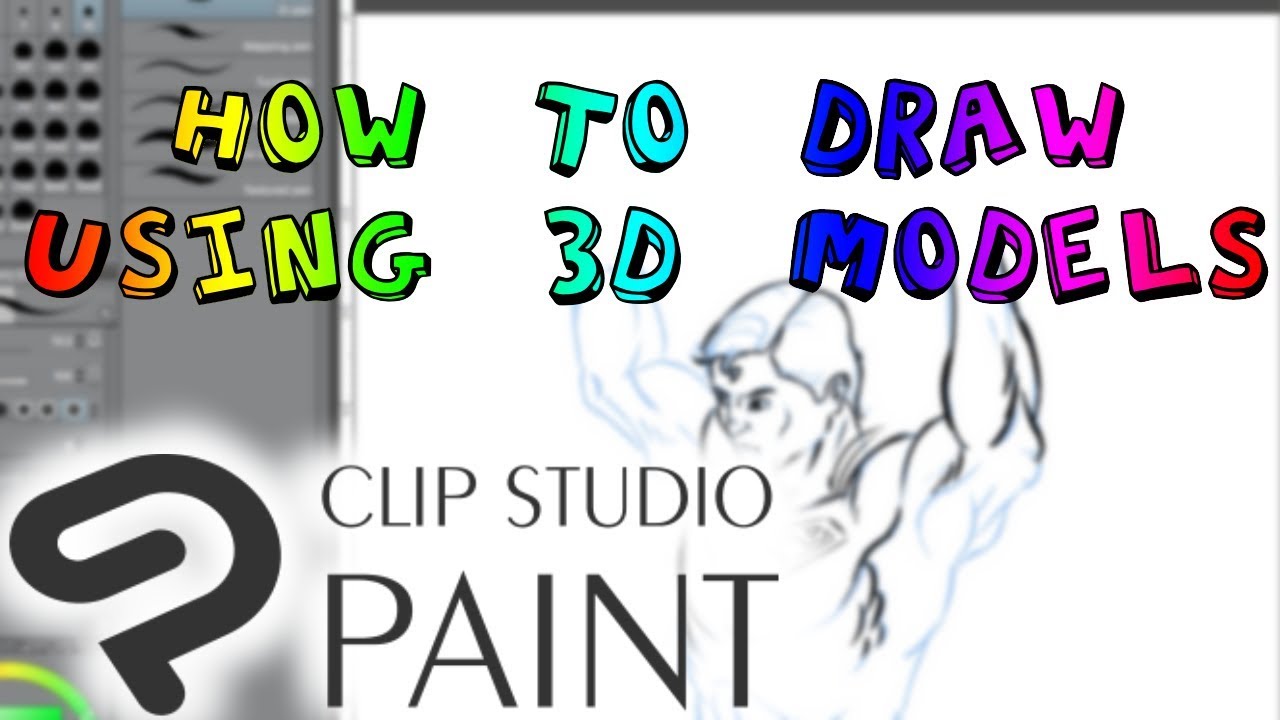 [Clip Studio] How To Draw Using 3D Models - YouTube