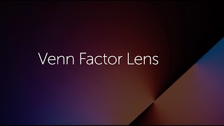 An Introduction to the Venn Factor Lens