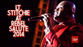 LT. STITCHIE @ REBEL SALUTE 2014 ➹ FROM THE STAGE