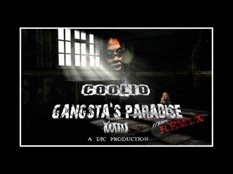 COOLIO - Gangsta's Paradise ( A DJC Remix ) - YouTube