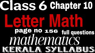 Class 6|Chapter 10|Letter Math| page no 156 full questions |