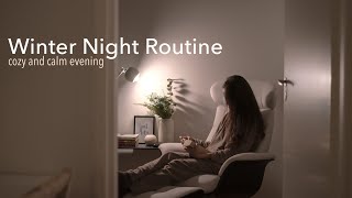 Winter Night Routine I Simple habits to create a  calm and cozy evening