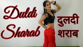 Kulwinder Billa : DULDI SHARAB | Mahira Sharma | New Punjabi Songs 2021| Dance Cover | Seema Rathore
