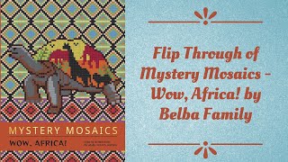 Flip Through of Mystery Mosaics - Wow! Africa by Belba Family