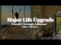 powerful subliminal transform your life overnight 8 hour subliminal 1 million repetitions