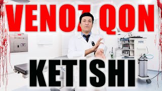 Venoz qon ketishi (22-savol). Веноз қон кетиши