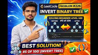 Invert Binary Tree LeetCode 226 Java Solution Beginner DSA Series #5