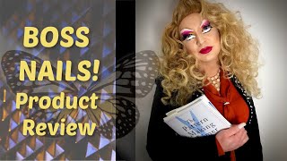 Boss Nails Product Review| Drag Queen Transformation