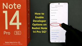 How to Enable Developer Options on Redmi Note 14 Pro 5G?