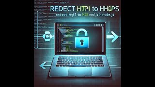 Redirect HTTP to HTTPS in Node.js! 🔐