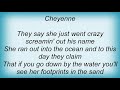 Garth Brooks - The Beaches Of Cheyenne Lyrics