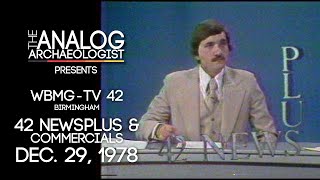 WBMG-TV 42 Birmingham, AL 42 Newsplus + Commercials Dec.29, 1978