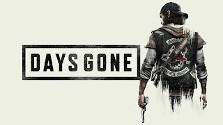 #03 Days Gone | Жизнь После - Что за милая девушка …? [Видеоролик]