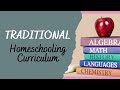 TRADITIONAL HOMESCHOOLING CURRICULUM OPTIONS | Popular Homeschool Curriculum Picks