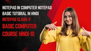 #video Notepad Basic Tutorial |Microsoft Notepad | Notepad Class-3 Basic Computer in Hindi-10