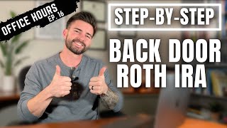 Simple Back Door ROTH IRA Guide (TAX FREE FOR LIFE!)