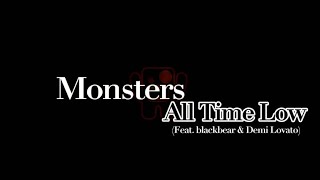 Monsters - All Time Low | Feat. Demi Lovato & blackbear (Lyrics)