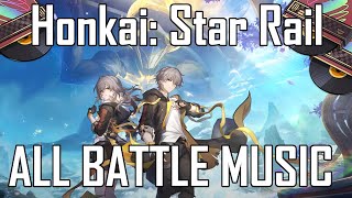 Honkai Star Rail - All Battle Themes (up to 3.0)